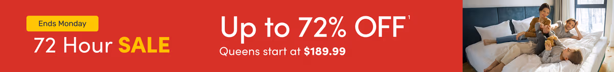 Banner that reads "Ends Monday - 72 Hour Sale - Up to 72% off - Queens start at $189.99" featuring an image of a family laying in bed.