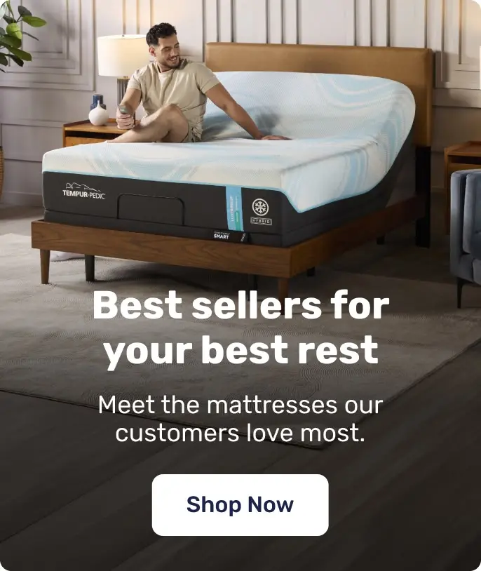 Best sellers for your best rest - Meet the mattresses our customers love most.