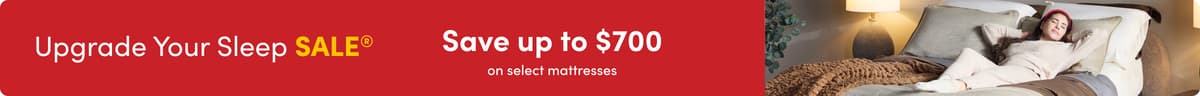Save up to $700 on select mattresses at our Upgrade Your Sleep Sale.